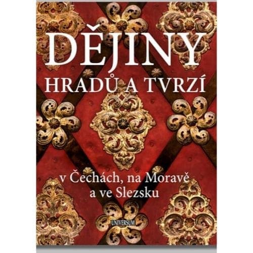 Dějiny hradů a tvrzí