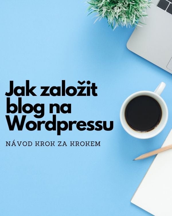 Jak założyć bloga w 2023 roku - prosto i przejrzyście 1 Jak założyć bloga na WordPress