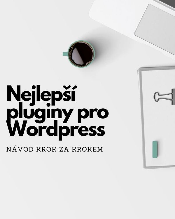 Jak założyć bloga w 2023 roku - prosto i przejrzyście 3 Najlepsze wtyczki dla WordPress