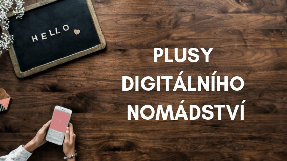 plusy digi nomadstvi