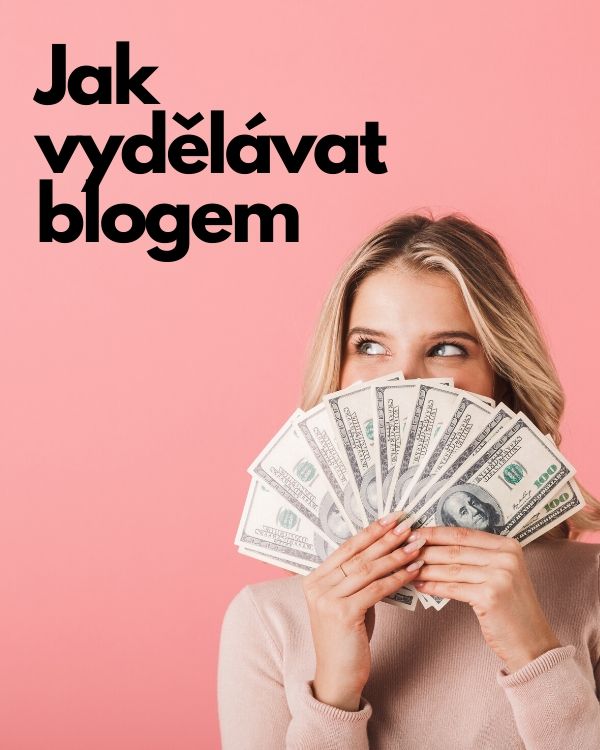 Jak założyć bloga w 2023 roku - prosto i przejrzyście 4 Zarabianie pieniędzy na blogu