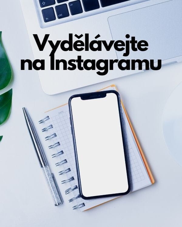 Finance: Jak ušetřit a vydělat 5 Výdělek na instagramu